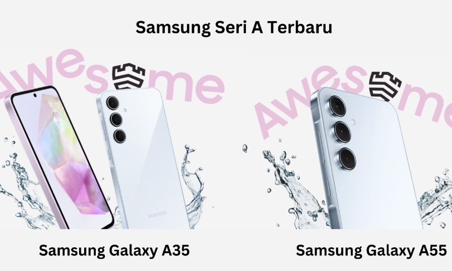 Pilih yang Mana? Galaxy A35 5G atau Galaxy A55 5G? Berikut Ini Perbedaanya