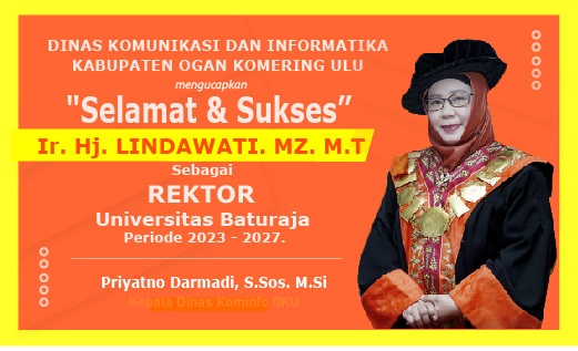 Dinas KOMINFO OKU: Selamat dan Sukses  dilantiknya Ir Hj Lindawati MZ MT Sebagai Rektor Universitas Baturaja