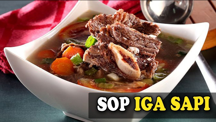 Resep Sop Iga Sapi Segar, Cocok Untuk Menu Buka Puasa dan Saur