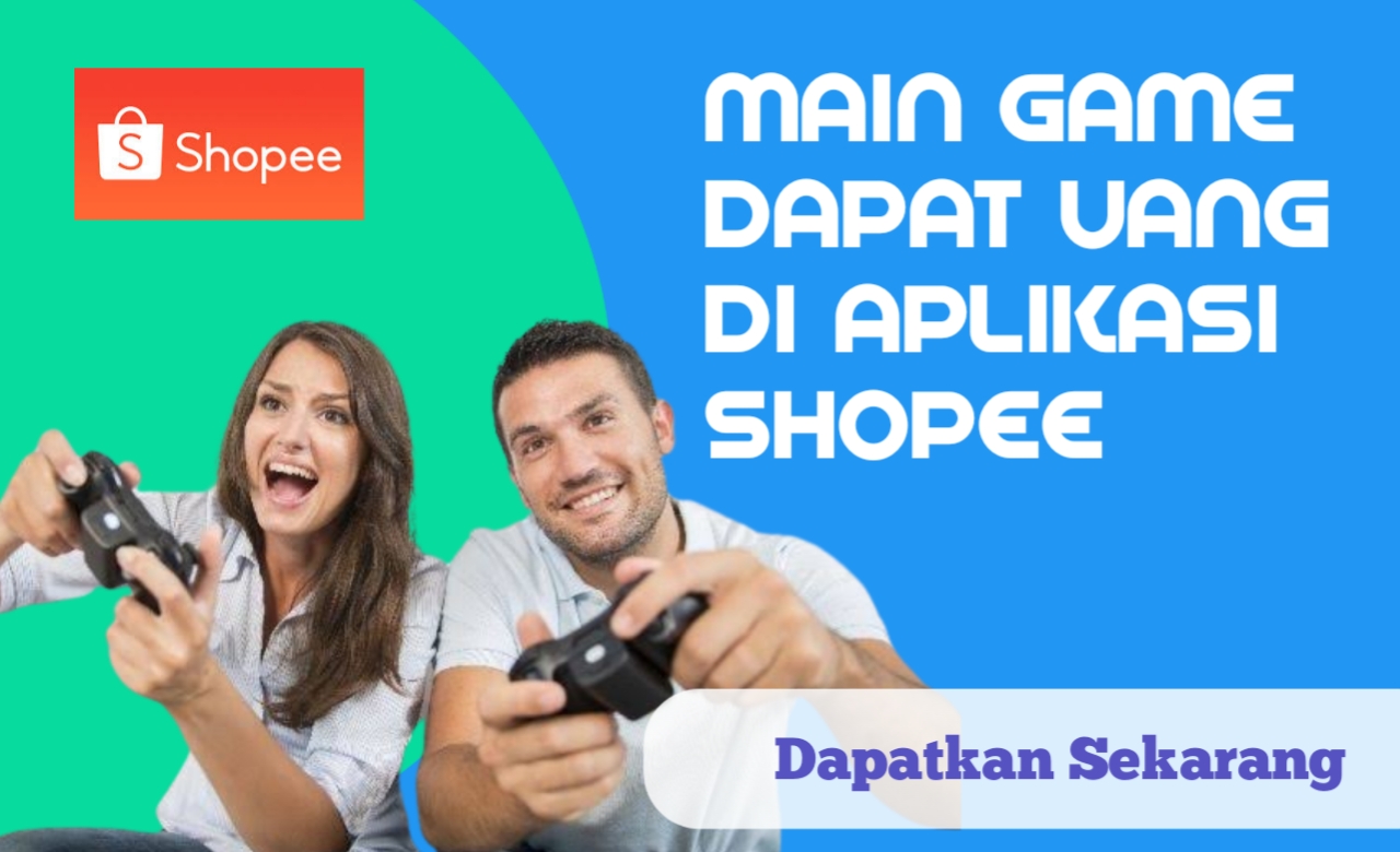 Main Game di Shopee Dapat Uang Gratis Ratusan Ribu, Ini Caranya 