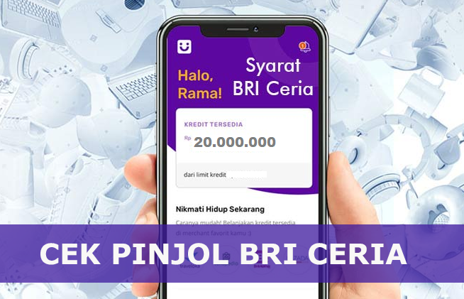 Pinjol BRI Ceria Aman Karena Terdaftar di OJK, Limit Pencairan Rp20.000.000, Peminjam Harus Penuhi Syarat ini