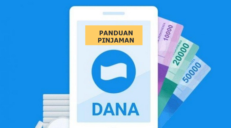 Panduan Pinjam Uang Tanpa Rekening Bank dengan DANA 