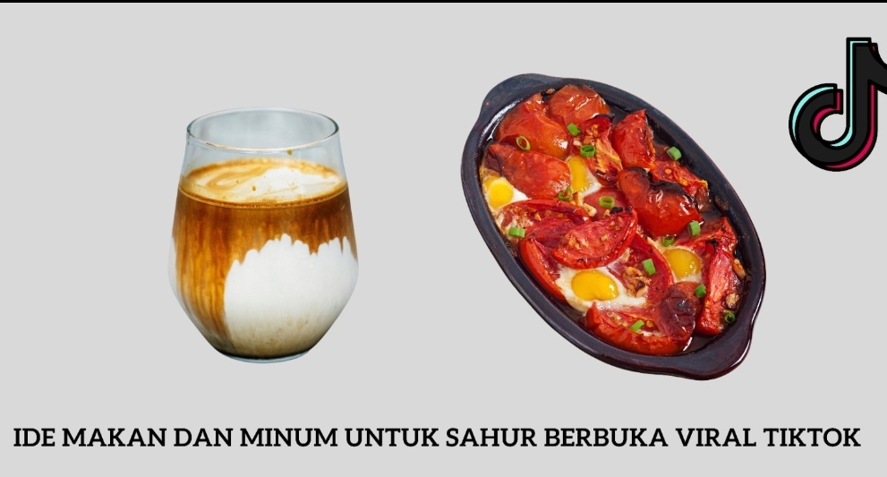 Waw, Ini  Resep Viral untuk Sahur dan Berbuka ,Tumis Telur Tomat dan Caramel Latte ala TikTok