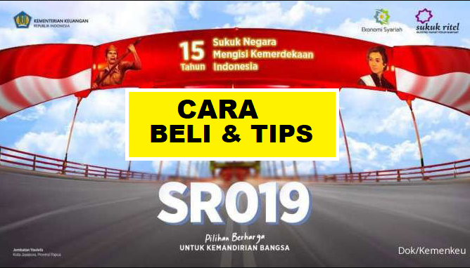 Sukuk SR019 Cara Beli dan Tips Imbal Hasil Paling Tinggi