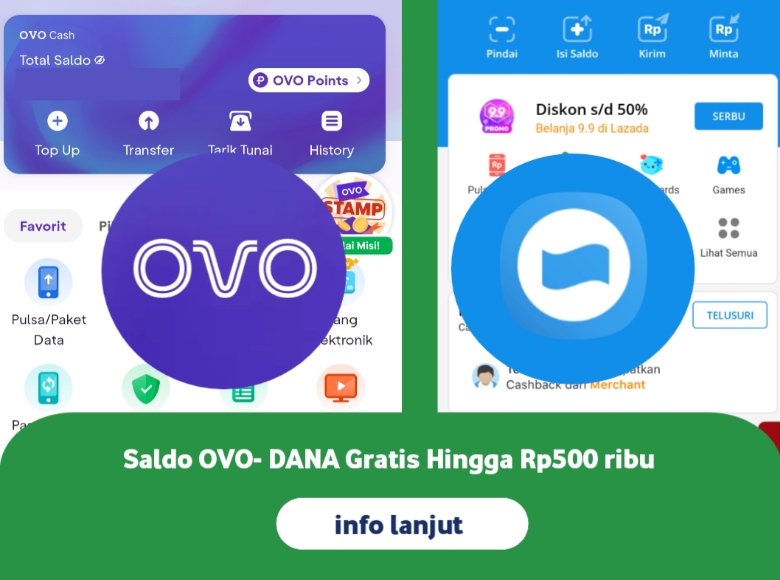 Cara Lain Dapatkan Saldo DANA dan OVO Gratis Hingga Rp500 Ribu 