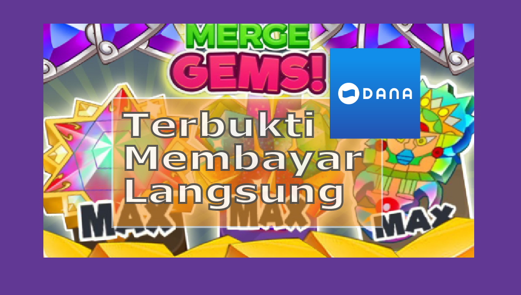 Game Cardle yang Bisa Hasilkan Uang Ditukarkan Saldo DANA Merge Gems Aplikasi Buktikan Sendiri