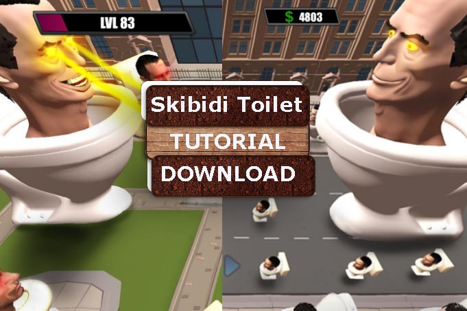 Cara Main Download Skibidi Toilet no APK MOD Terbaru 2023 For PC dan Hp Android 