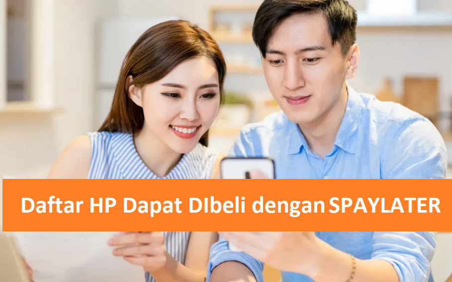 Ini 5 Daftar Handphone Terbaik Bisa Dicicil Pakai Shopee Paylater dengan Cicilan 0 Persen
