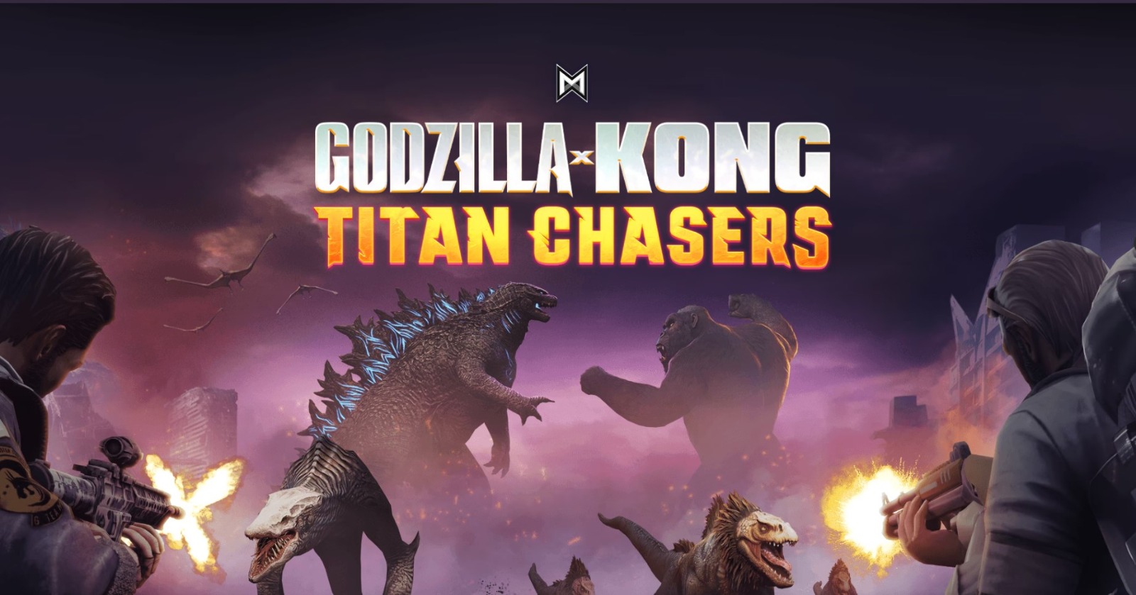 Godzilla x Kong: Titan Chasers Hadirkan Pertempuran Antar Monster dan Manusia Akan Segera Rilis!