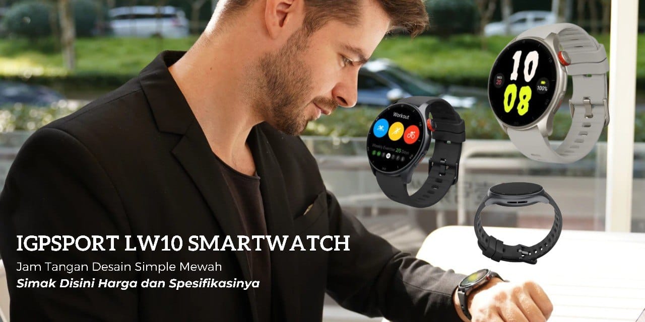 iGPSPORT LW10 Smartwatch Desain Simple Namun Mewah, Harga Terjangkau