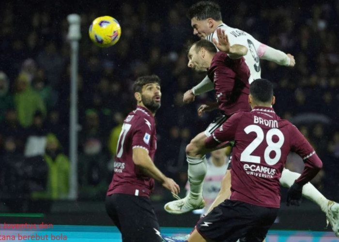 Menang Dramatis 2-1 dari  Salernitana, Juventus Disertai Keberuntungan