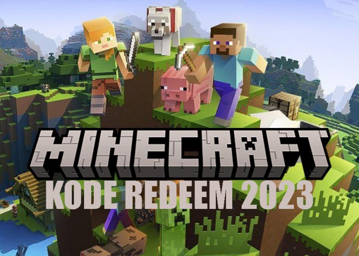 Kode Redeem Minecraft Skin, Karakter, Minecoins Gratis Terbaru Juli 2023