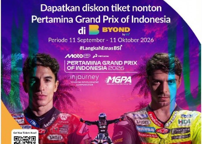 BYOND by BSI Hadirkan Promo Tiket MotoGP Mandalika, Diskon hingga Rp375 Ribu