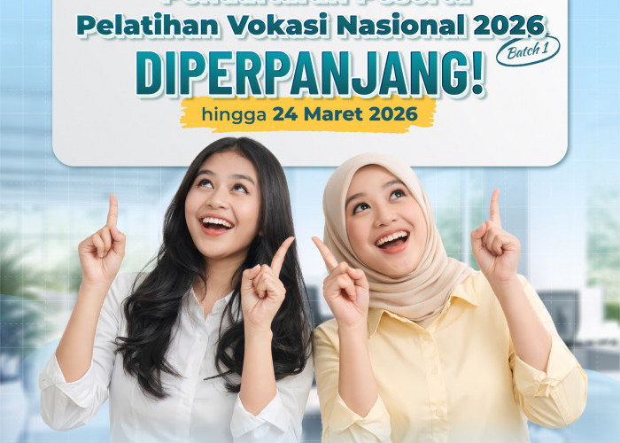 Pendaftaran Pelatihan Vokasi Nasional 2026 Batch 1 Diperpanjang hingga 24 Maret