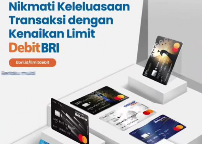 Mantap ! Nikmati Keleluasaan Transaksi dengan Kenaikan Limit BRI