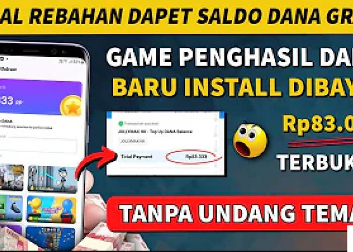 Bermain HP Dibayar Saldo Dana Tercepat Rp83.000, Cara Ternak Uang Mulailah Sekarang