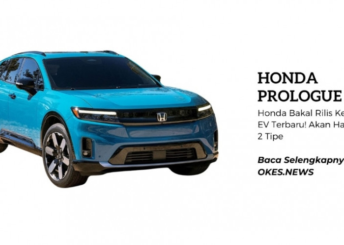 Honda Bakal Rilis Kendaraan EV Terbaru! Honda Prologue akan Hadir dengan 2 Tipe, Cek Spesifikasinya di Sini