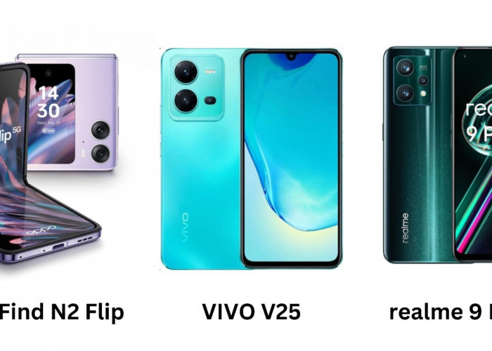 3 Smartphone yang Turun Harga di 2024 Vivo V25 5G, Realme 9 Pro+, dan Oppo N2 Flip!