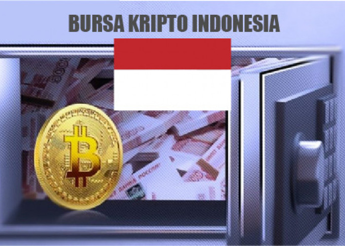 Bursa Kripto Indonesia Mampukah Atasi Perannya, Bagaimana dengan Sistem Keamanannya, Berikut Penjelasannya